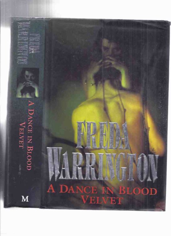A Dance in Blood Velvet -by Freda Warrington ( Book / Volume 3 [ Three ] of The Vampire Trilogy )