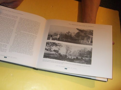 One Hundred ( 100 ) Years of Golf: The Hamilton Golf and Country Club --- 1894 to 1994 ( Hamilton / Ancaster. Ontario )