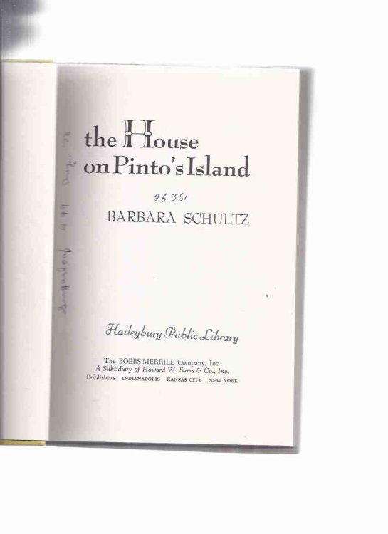 The House on Pinto's Island -by Barbara Schultz