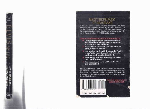 Elvis My Dad: The First Ever Biography of the King's Only Child ( Lisa Marie Presley )( Elvis Presley and her father / Priscilla Beaulieu Presley related)