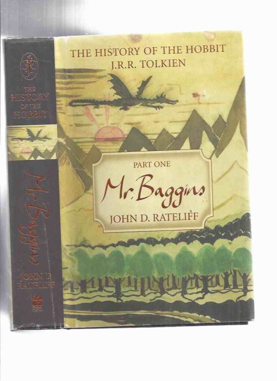Mr Baggins, Part One of The History of The Hobbit by J R R Tolkien (inc. Tolkiens' original account of how Bilbo and Gollum met, Plot Notes; Chronology; First and Second Phase, etc) ( Volume 1 )