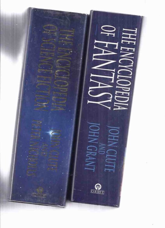 Two Volumes: The Encyclopedia of Science Fiction -with The Encyc. of Fantasy -by John Clute