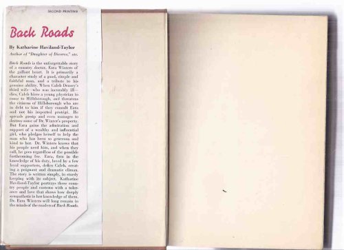 Back Roads -by Katharine Haviland-Taylor (the story of a country doctor )