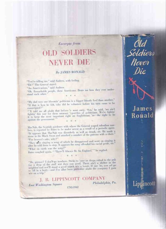 Old Soldiers Never Die: A Novel -by James Ronald (aka Medal for the General )