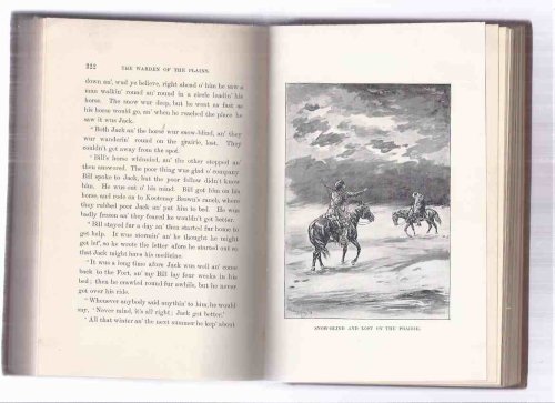 The Warden of the Plains and Other Stories of Life in the Canadian Northwest Iinc. Asokoa the chief's Daughter; The Lone Pine; Akspine; The Writing Stone; Alahcasla; Coming of Apaukas, etc)