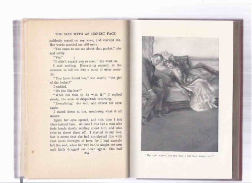 The Man with an Honest Face Being the Personal Experiences of a Gentleman Who Signs the Name of Howard Dana, at a Critical Time in His Career by Paul Wells
