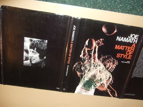 Joe Namath: A Matter of Style ( Broadway Joe / Willie )( NFL / National Football League / New York [ NY ] Jets / LA [ Los Angeles ] Rams / Quarterback )