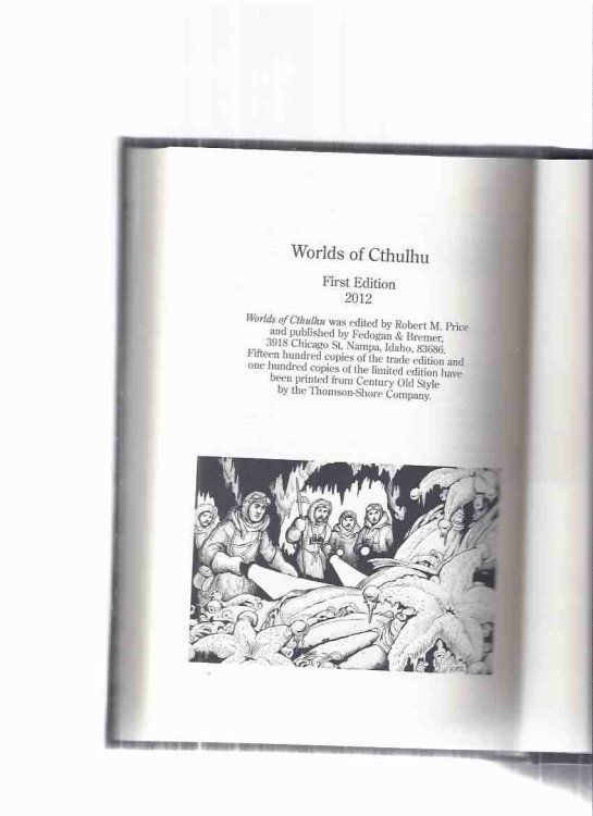 FEDOGAN & BREMER Limited Edition in Slipcase: Worlds of Cthulhu -Signed By 12 (inc. There Are Kings/ Envy, The Gardens of Ynath, and the Sin of Cain/ Arcade/Chaos Blade/ Evacuation Day/Statement of Frank Elwood/Testament of Alexander Fletcher, etc )