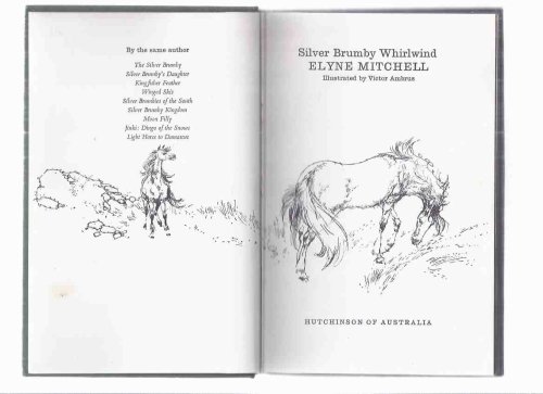 Silver Brumby Whirlwind -by Elyne Mitchell volume 5 of the Series ( vol Five )