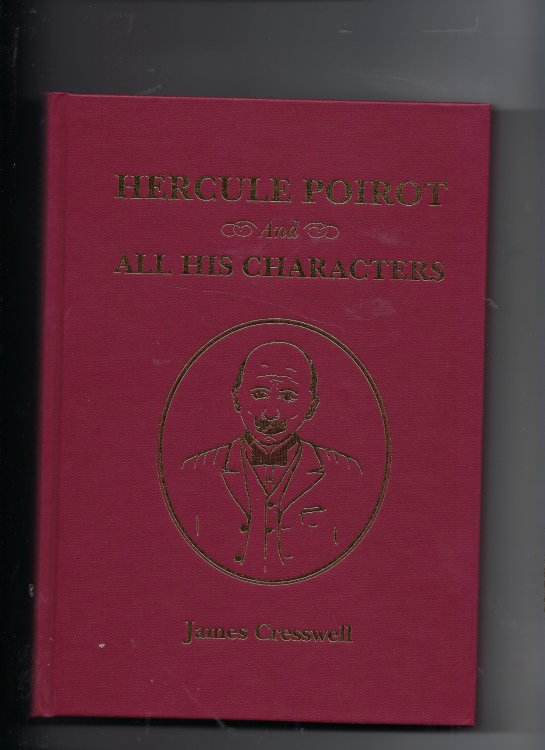 Hercule Poirot and all His Characters - Author Signed Numbered Copy