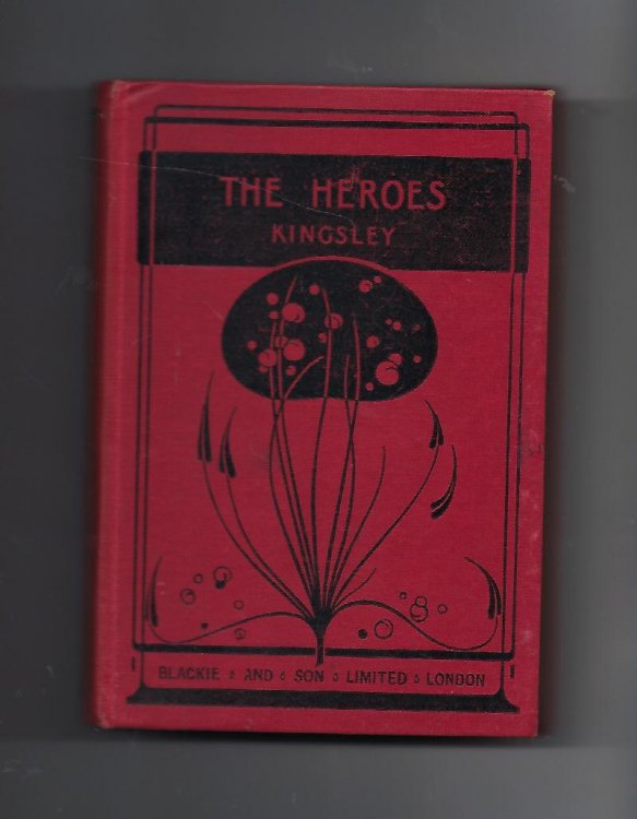 The Heroes or Greek Fairy Tales for My Children