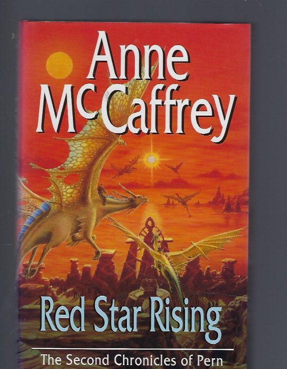 Red Star Rising The Second Chronicles of Pern