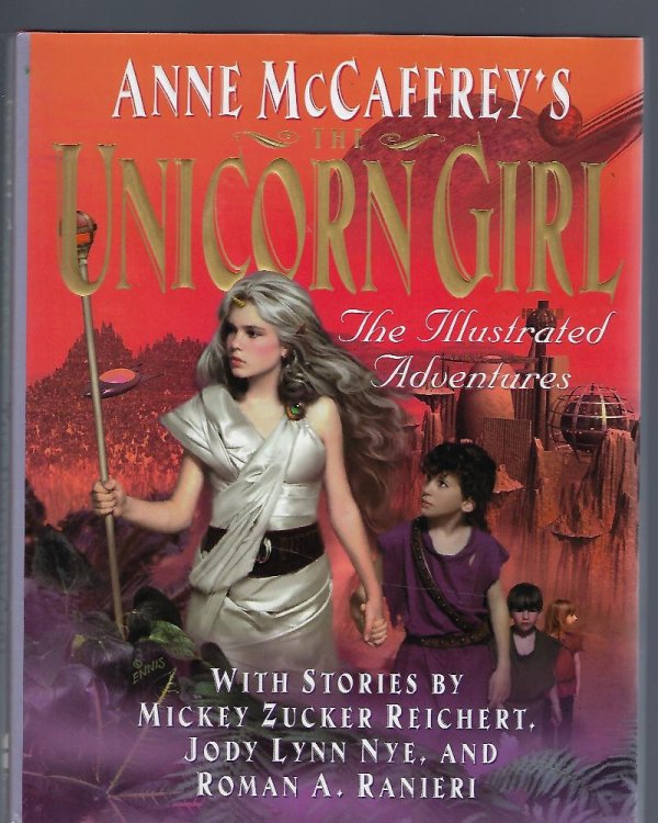 Anne McCaffrey's the Unicorn Girl An Illustrated Novel