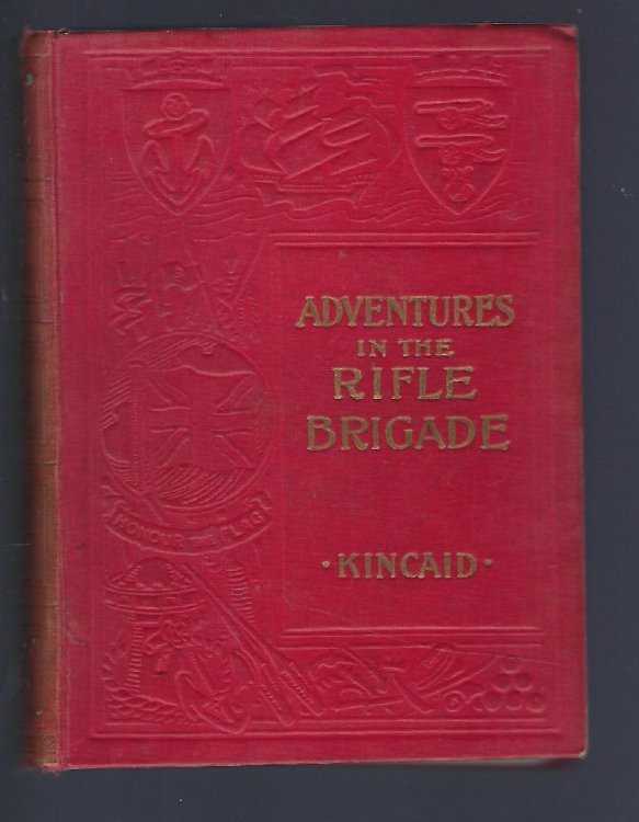 Adventures in the Rifle Brigade and Random Shots from a Rifleman, with Illustrations