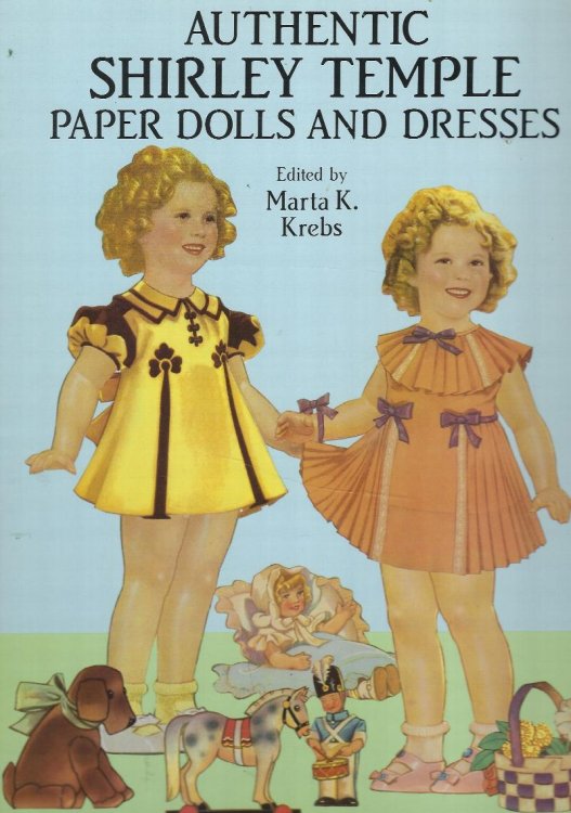 Authentic Shirley Temple Paper Dolls and Dresses