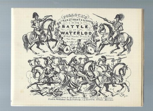 Pollock's Characters & Scenes in the Battle of Waterloo (Facsimile Reprint)