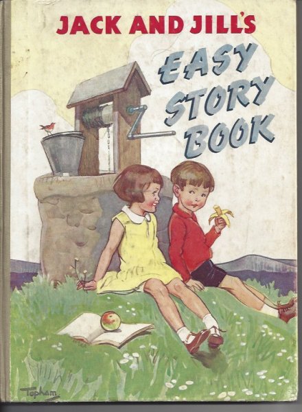 Jack and Jill's Easy Story Book
