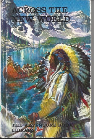 Across the New World - the Adventure Book Library