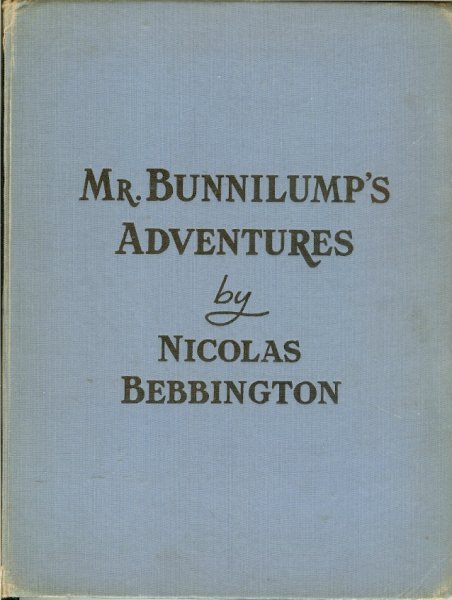 Mr Bunnilump's Adventures