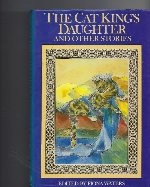 The Cat King's Daughter and Other Fairy Tales