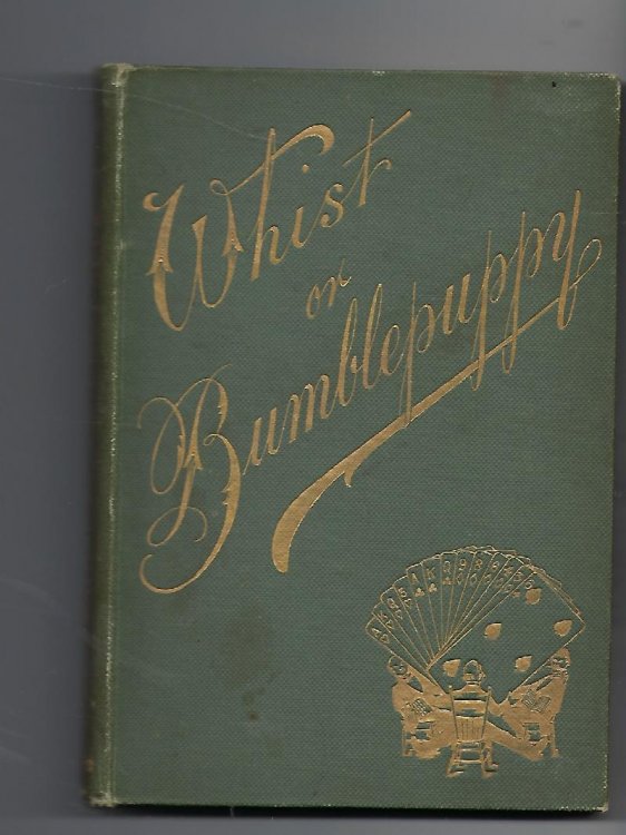 Whist or Bumblepuppy, Thirteen Lectures Addressed to Children