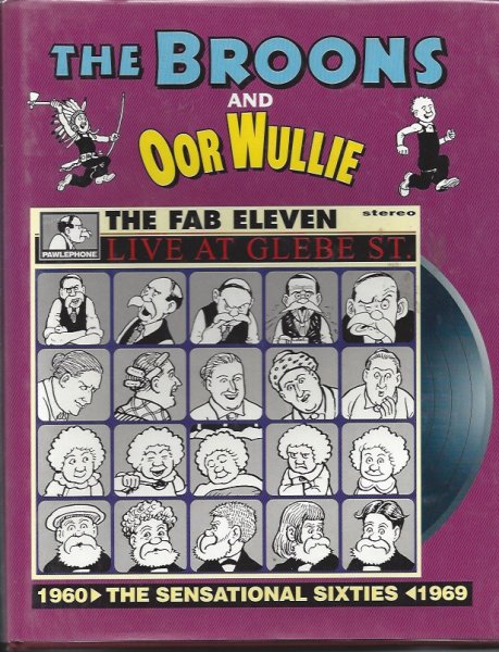 The Broons and Oor Wullie the 1960's Revisited
