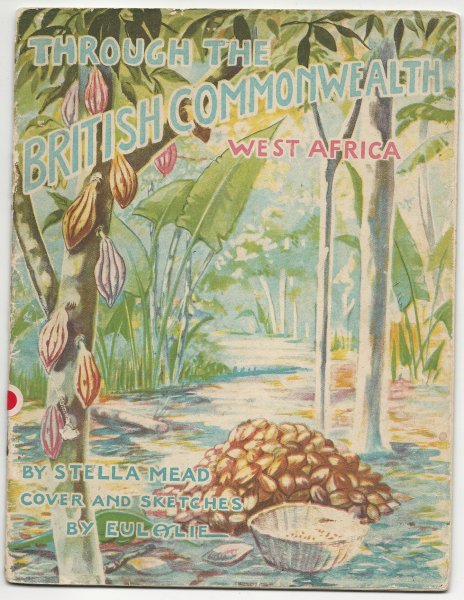 Through the British Commonwealth - West Africa
