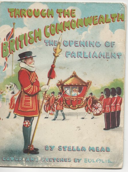 Through the British Commonwealth - the Opening of Parliament