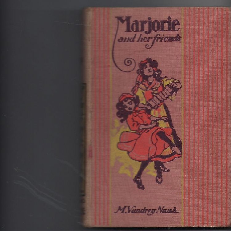 Marjorie and Her Friends A Story for the Girls, Illustrative of the Apostles' Creed