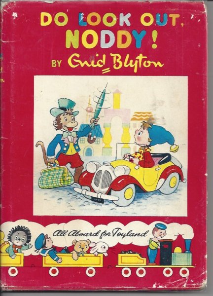 Do Look out Noddy - Noddy Book No. 15