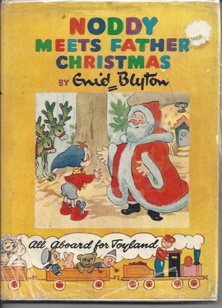 Noddy Meets Father Christmas - Noddy Book No. 11