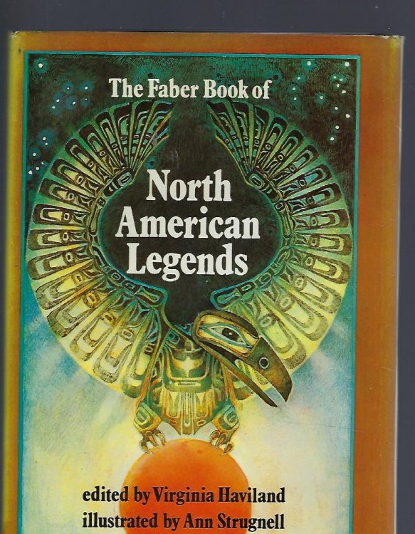 Image for The Faber Book of North American Legends The Faber Book of North American Legends
