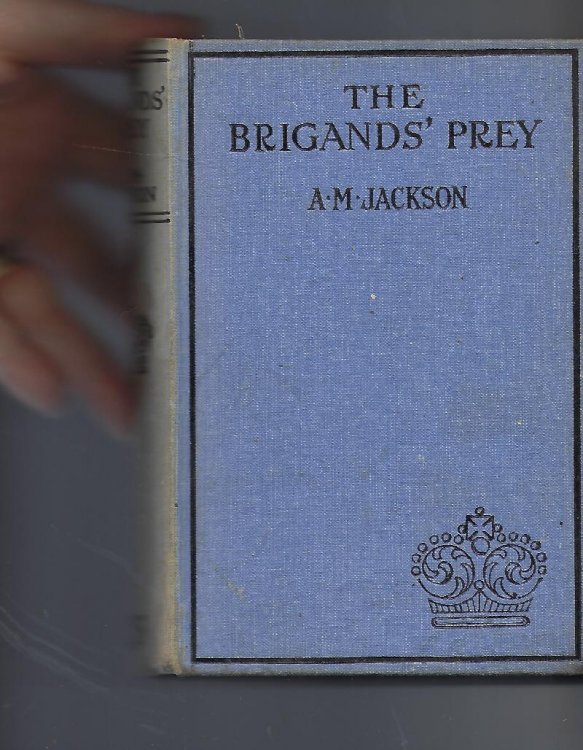 The Brigands' Prey a strange story of adventure