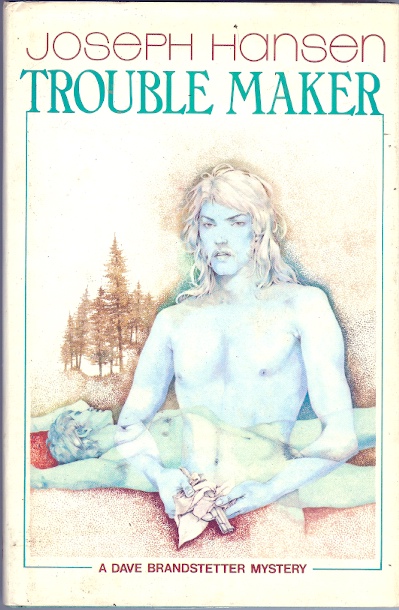 Trouble Maker - a Dave Brandstetter Mystery;