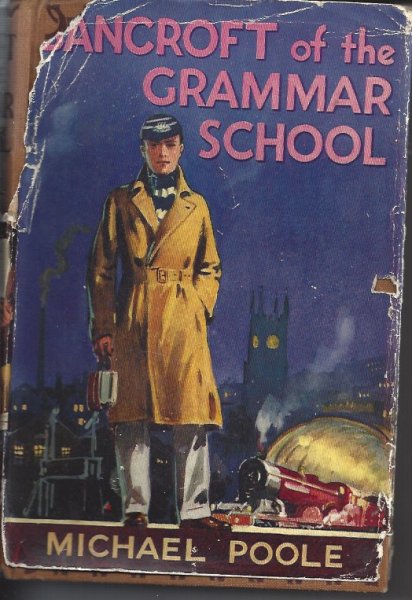 Bancroft of the Grammar School