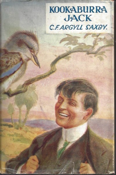 Kookaburra Jack A Story of Australian School Life