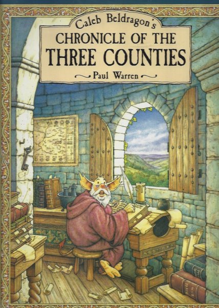 Caleb Beldragon's Chronicle of the Three Counties