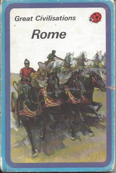 Great Civilisations - Rome
