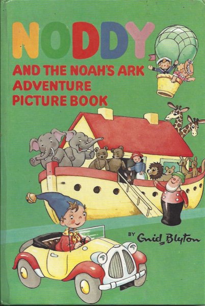 Noddy and the Noah's Ark Adventure Picture Book