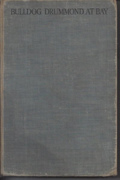 Bulldog Drummond At Bay