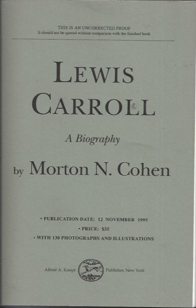 Lewis Carroll A Biography