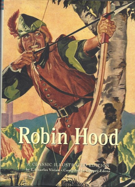 Robin Hood A Classic Illustrated Illustration