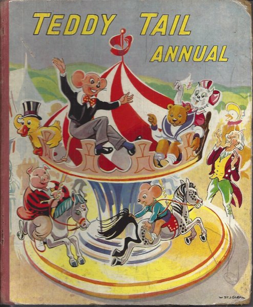 Teddy Tail Annual (1950 Edition) Further Adventures with the Famous Childrens Character from the Daily Mail