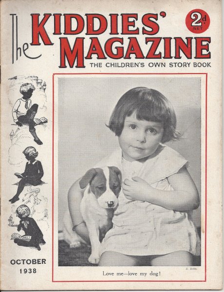 The Kiddies' Magazine The Children's Own Story Book - October 1938