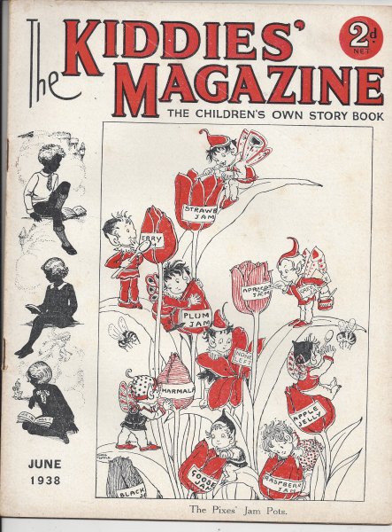 The Kiddies' Magazine The Children's Own Story Book - June 1938