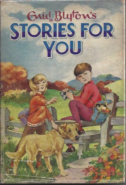 Enid Blyton's Stories for You