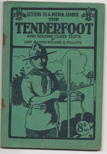 Letters to a Patrol Leader the Tenderfoot and Second Class Tests Second Series