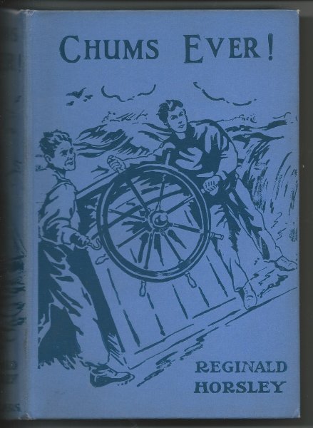 Chums Ever! (The Yellow God) A Tale of Stirring and Strange Adventures on Land and Sea