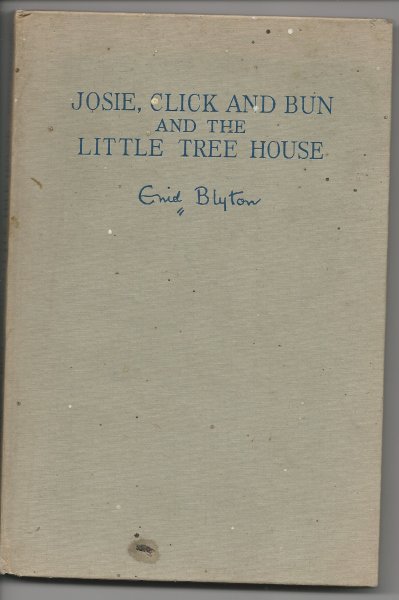 Josie, Click and Bun and the Little Tree House