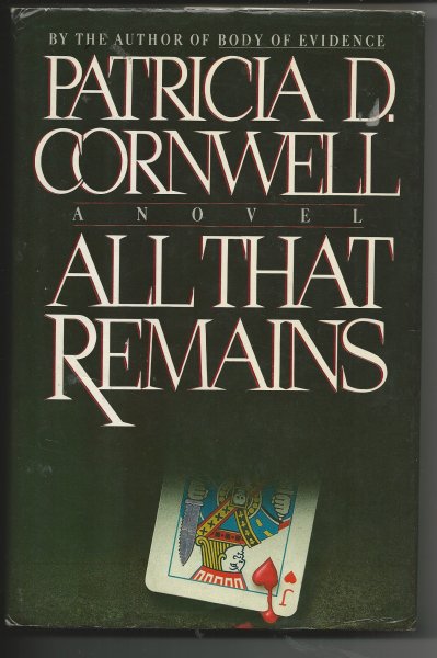 All That Remains A Novel